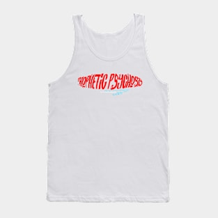 PROPHETIC PSYCHOSIS Tank Top